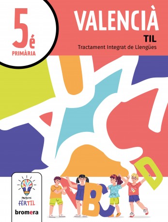 Valencià 5é EP. Projecte Fèrtil  