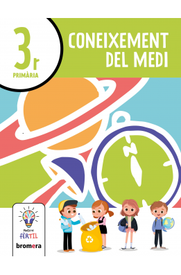 Coneixement del Medi 3r. Projecte Fèrtil 