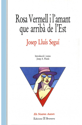 Rosa Vermell i l'amant que arribà de l'Est