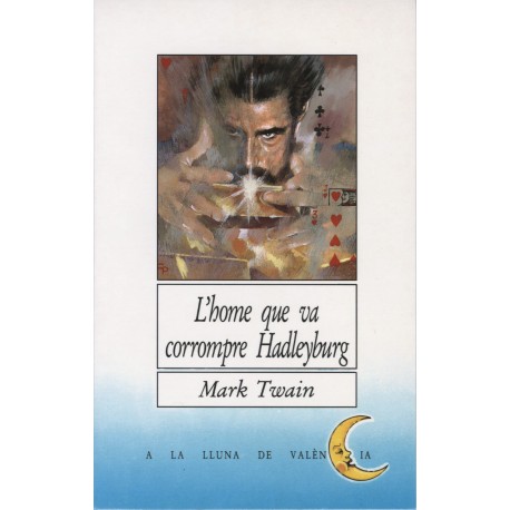 L'home que va corrompre  Hadleyburg