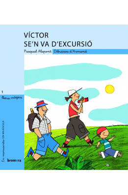 Víctor se'n va d'excursió