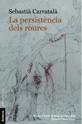 La persistència dels roures