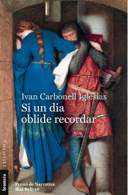 Si un dia oblide recordar