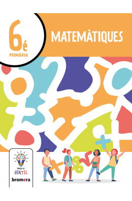 Matemàtiques 6. Projecte Fèrtil  