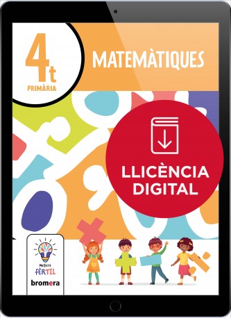 Matemàtiques 4t EP. Projecte Fèrtil (llic. digital)
