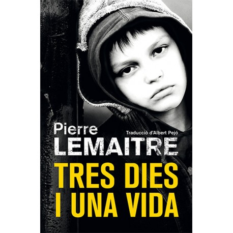 Tres dies i una vida