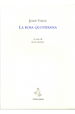 La rosa quotidiana