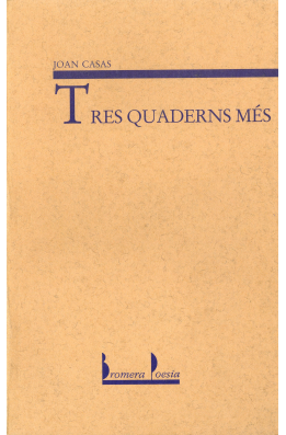 Tres quaderns més