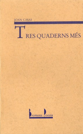 Tres quaderns més