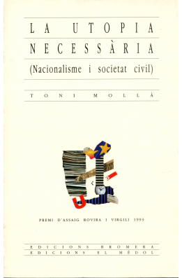 La utopia necessària (Nacionalisme i societat civil)