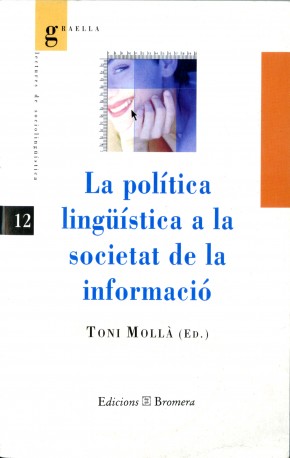 La política lingüística a la societat de la informació