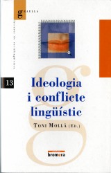 Ideologia i conflicte lingüístic