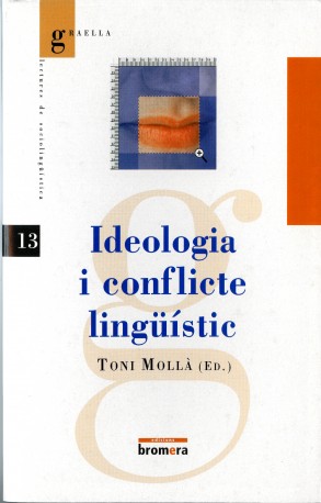 Ideologia i conflicte lingüístic