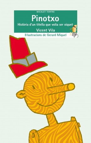 Pinotxo (Història d'un titella que volia ser xiquet)