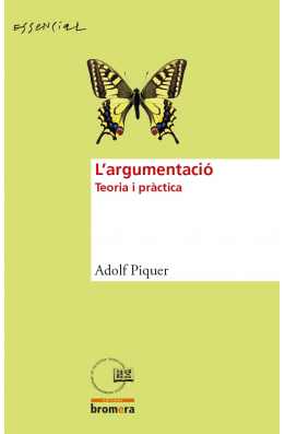 L'argumentació. Teoria i pràctica