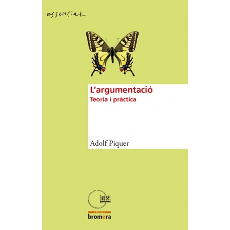 L'argumentació. Teoria i pràctica