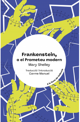 Frankenstein, o el Prometeu modern