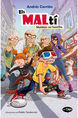 Els MALtí. Maldats en família