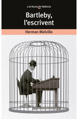 Bartleby, l'escrivent