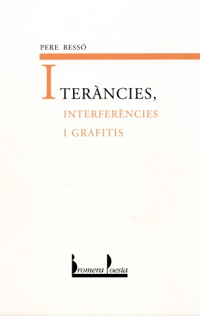 Iteràncies, Interferències i Grafitis