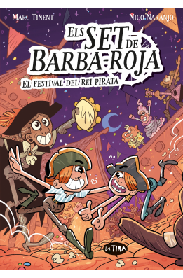 Els set de Barba-roja 2. El festival del rei pirata