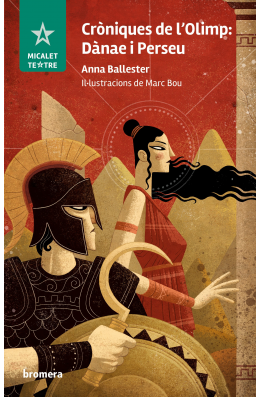 Cròniques de l'Olimp: Dànae i Perseu