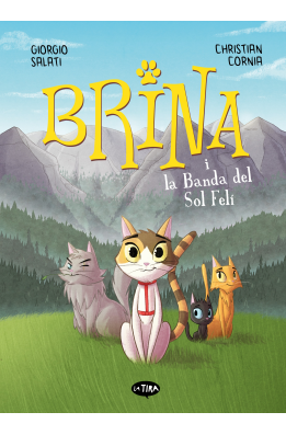 Brina i la Banda del Sol Felí