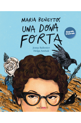 Maria Beneyto, una dona forta