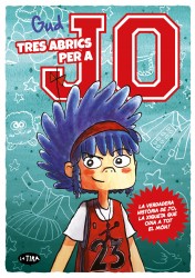 Tres abrics per a Jo