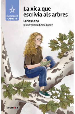 La xica que escrivia als arbres