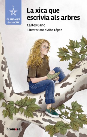 La xica que escrivia als arbres