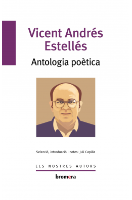 Antologia poètica de Vicent Andrés Estellés