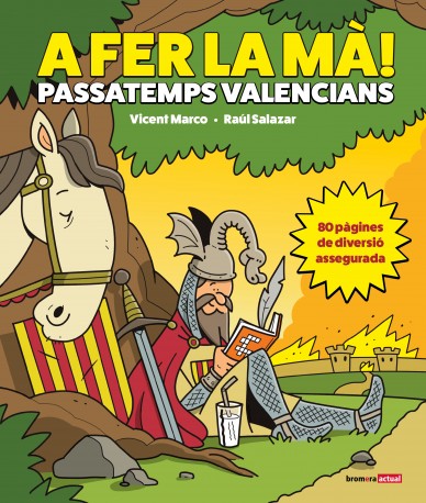 A fer la mà! Passatemps valencians