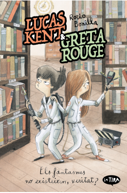 Lucas Kent & Greta Rouge 2. Els fantasmes no existeixen, veritat?
