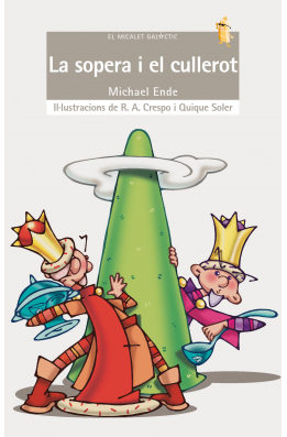 La sopera i el cullerot