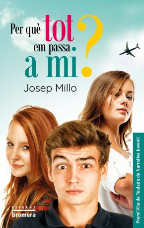 Per què tot em passa a mi?