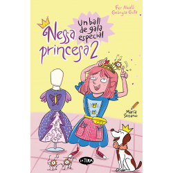 Nessa princesa 2. Un ball de gala especial