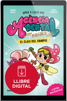 Agència Dental Màgica 1. El clau del vampir