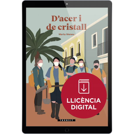 D'acer i de cristall