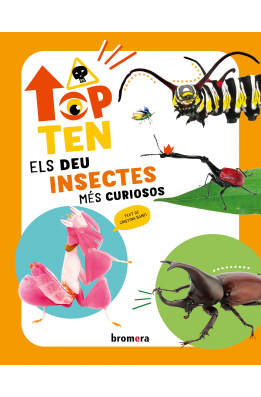 Top Ten Els deu insectes més curiosos