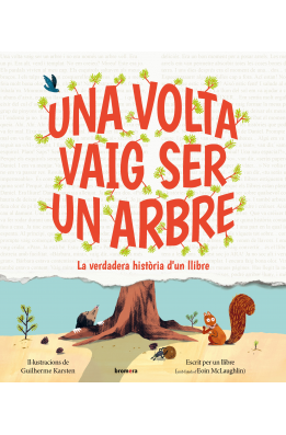 Una volta vaig ser un arbre