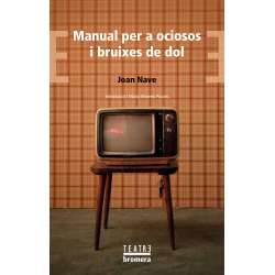 Manual per a ociosos i bruixes de dol