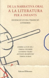 De la narrativa oral a la literatura per a infants(Invenció d'una tradició literària)