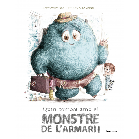 Quin comboi amb el monstre de l'armari!