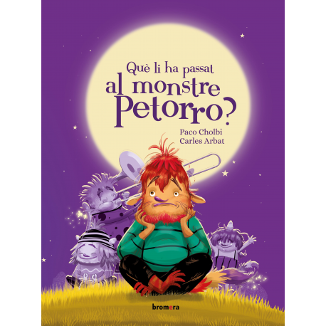 Què li ha passat al monstre Petorro?