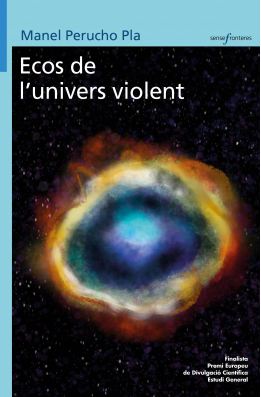 Ecos de l'univers violent