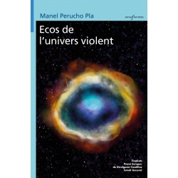 Ecos de l'univers violent