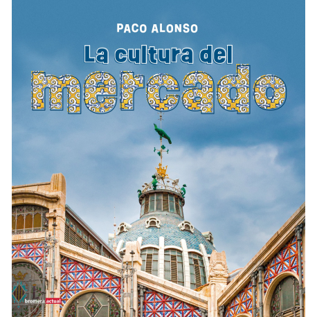 La cultura del mercado