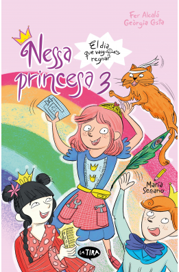 Nessa princesa 3. El dia que vaig regnar