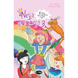 Nessa princesa 3. El dia que vaig regnar
